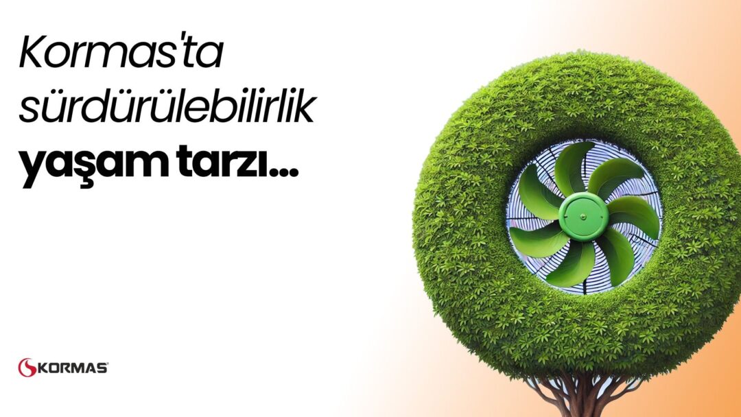 Kormas'ta sürdürülebilirlik yaşam tarzı.